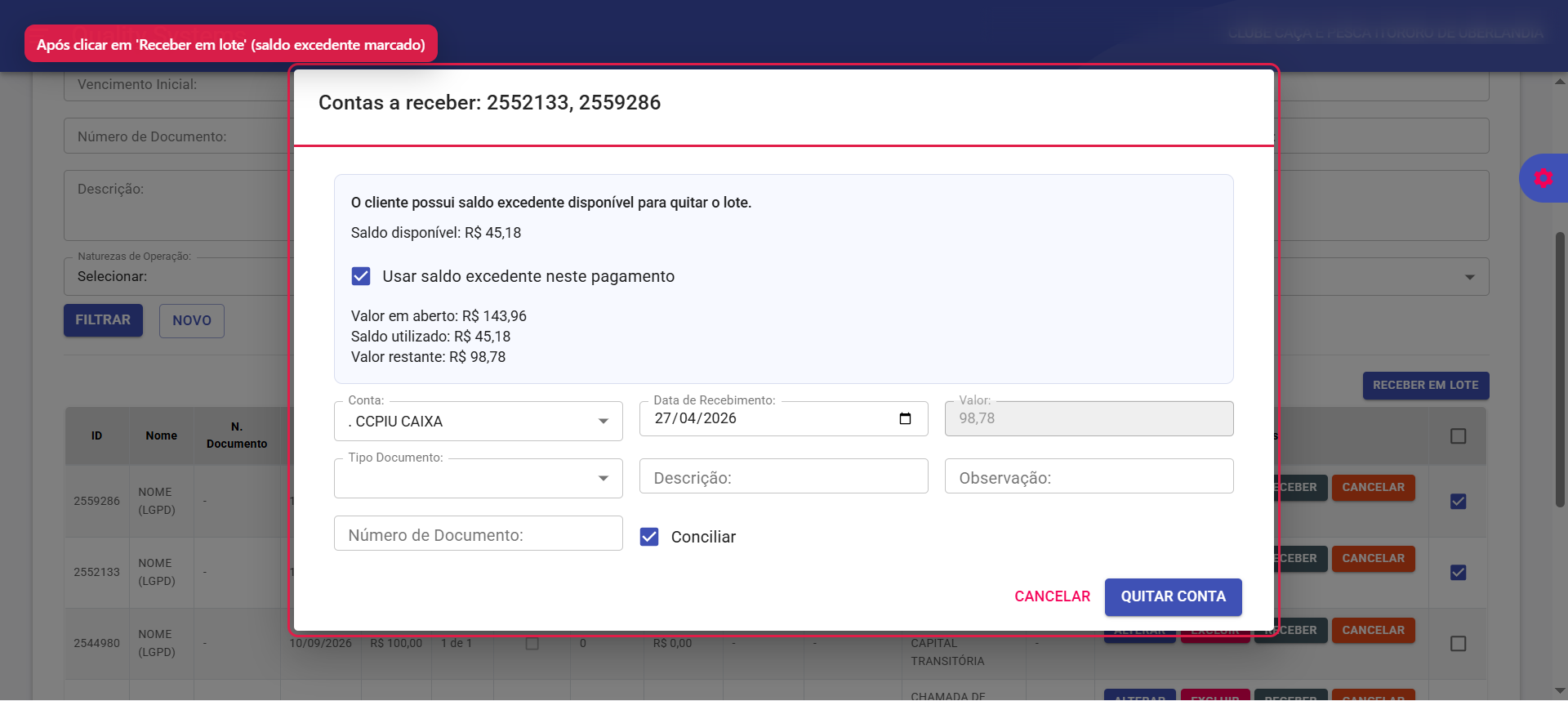 Contas a Receber - Receber em lote (saldo excedente marcado)